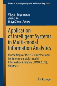 Paperback Application of Intelligent Systems in Multi-Modal Information Analytics: Proceedings of the 2020 International Conference on Multi-Model Information A Book