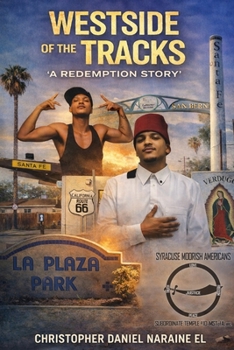 Paperback Westside of the Tracks: A Redemption Story Book