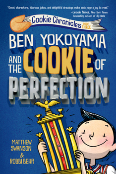 Paperback Ben Yokoyama and the Cookie of Perfection Book