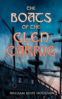 Paperback The Boats of the Glen Carrig Book