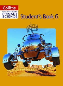 Paperback Collins International Primary Science - Student's Book 6 Book