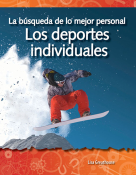 Paperback La Búsqueda de Lo Mejor Personal: Los Deportes Individuales [Spanish] Book