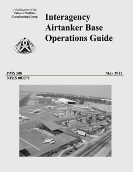 Paperback Interagency Airtanker Base Operations Guide Book