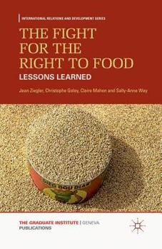 Paperback The Fight for the Right to Food: Lessons Learned Book