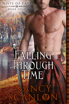 Paperback Falling Through Time: Mists of Fate - Book Four Book