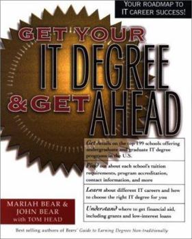 Paperback Get Your IT Degree & Get Ahead Book