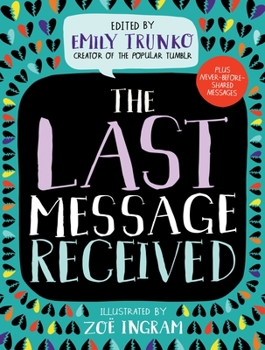 Hardcover The Last Message Received Book