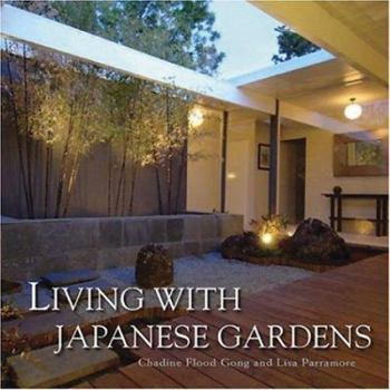 Hardcover Living with Japanese Gardens Book