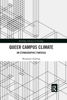 Queer Campus Climate - Book  of the Routledge Advances in Sociology