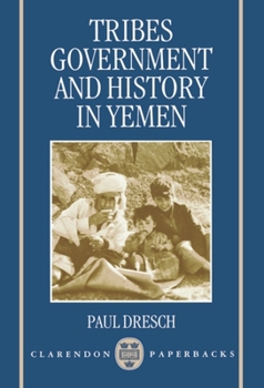 Paperback Tribes, Government, and History in Yemen Book