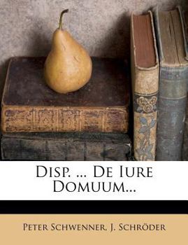 Paperback Disp. ... de Iure Domuum... [Latin] Book