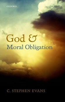 Paperback God and Moral Obligation Book