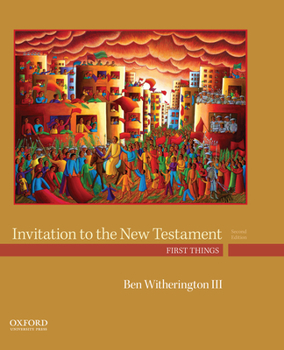 Hardcover Invitation to the New Testament: First Things Book