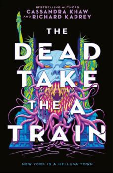 Hardcover The Carrion City - The Dead Take the A-Train Book