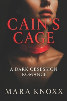 Paperback Cain's Cage: A Dark Obsession Romance Book