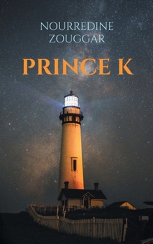 Paperback Prince K: Une histoire hors normes [French] Book