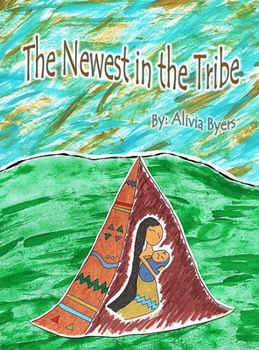 Hardcover The Newest in the Tribe Book