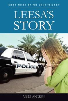 Paperback Leesa S Story: Book Three of the Lane Trilogy Book