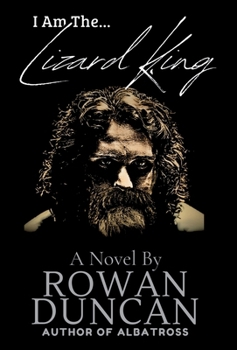 Hardcover I Am The Lizard King Book