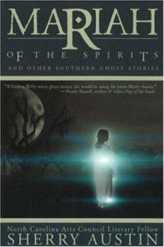 Paperback Mariah of the Spirits: And Other Southern Ghost Stories Book