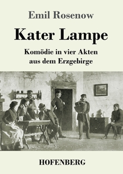 Paperback Kater Lampe: Komödie in vier Akten aus dem Erzgebirge [German] Book