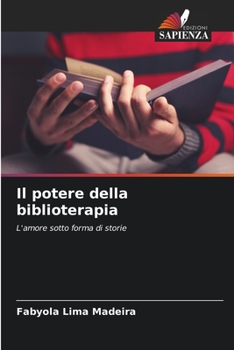 Paperback Il potere della biblioterapia [Italian] Book