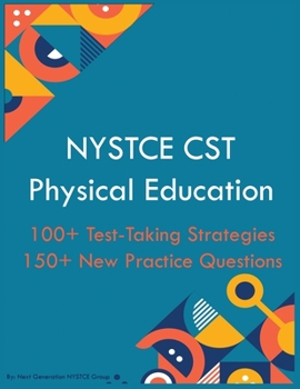 Paperback NYSTCE CST Physical Education Book