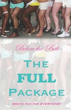 Paperback Below the Belt: The Full Package Book