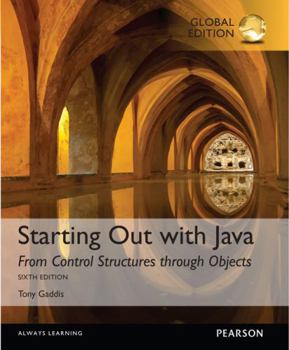 Paperback Starting Out with Java: From Control Structures through Objects, Global Edition Book