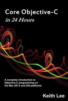 Paperback Core Objective-C in 24 Hours Book