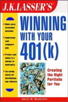 Paperback J. K. Lasser's Winning with Your 401(k) Book
