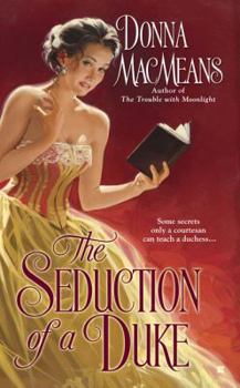 The Seduction of a Duke - Book #2 of the Chambers Trilogy