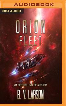 Orion Fleet - Book #2 of the Rebel Fleet