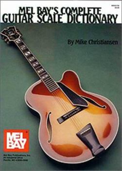 Paperback Complete Guitar Scale Dictionary Book