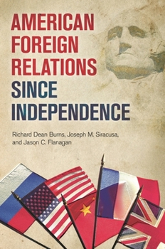 Hardcover American Foreign Relations since Independence Book