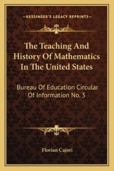 The Teaching and History of Mathematics in the United States