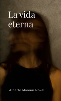 Paperback La vida eterna [Spanish] Book