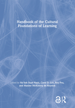 Hardcover Handbook of the Cultural Foundations of Learning Book