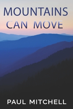 Paperback Mountains Can Move Book