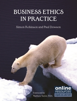 Paperback Business Ethics in Practice Book