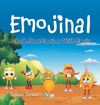 Hardcover Emojinal: A Book About Emotions With Emojis Book