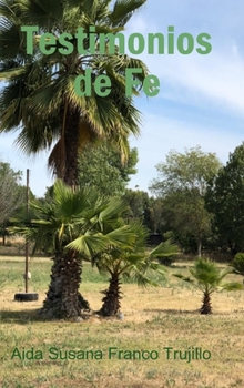 Hardcover Testimonios de Fe [Spanish] Book
