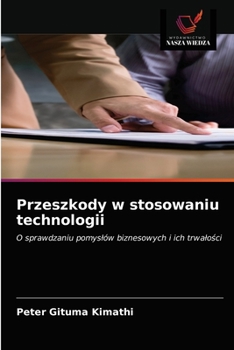 Paperback Przeszkody w stosowaniu technologii [Polish] Book