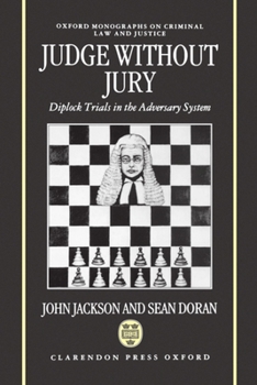 Hardcover Judge Without Jury ' Diplock Trials in the Adversary System ' (Omclj) Book