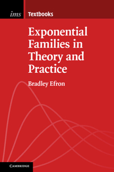 Paperback Exponential Families in Theory and Practice Book