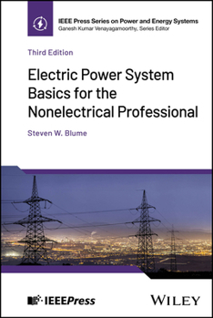 Hardcover Electric Power System Basics for the Nonelectrical Professional Book