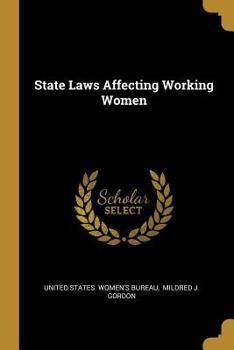 Paperback State Laws Affecting Working Women Book