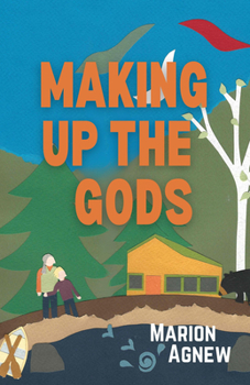 Paperback Making Up the Gods Book