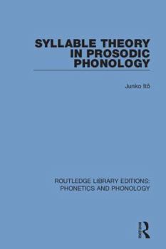 Hardcover Syllable Theory in Prosodic Phonology Book