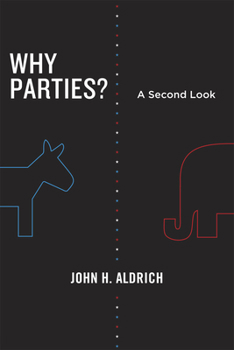 Paperback Why Parties?: A Second Look Book